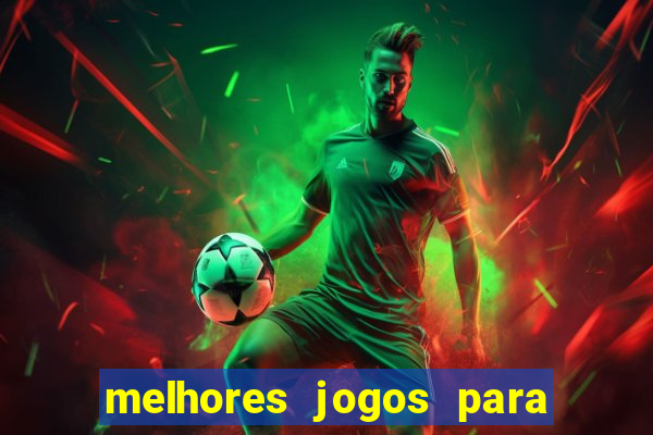 melhores jogos para o tablet